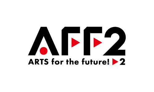 ARTS for the future!２ 